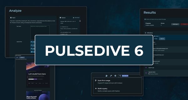 Announcing: Pulsedive 6