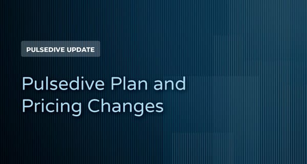 Pulsedive Plan Updates
